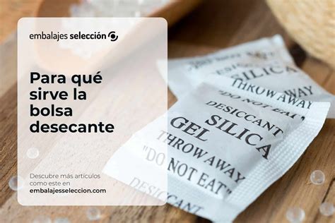Bolsa desecante PenalbaWeb.com