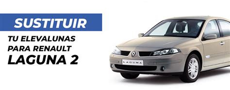 Elevalunas renault laguna 2001 PenalbaWeb.com