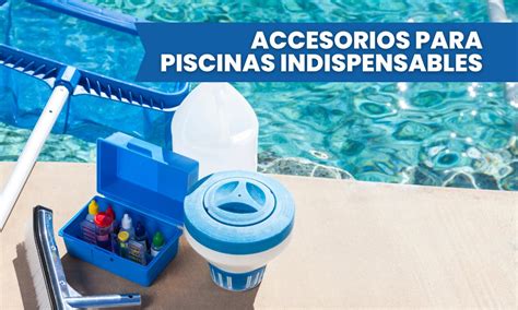 Fotos piscina accesorios PenalbaWeb.com