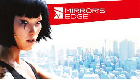 Mirrors edge PenalbaWeb.com