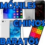 Moviles libres  chinos PenalbaWeb.com