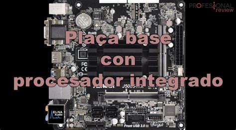 Placa base con procesador integrado PenalbaWeb.com