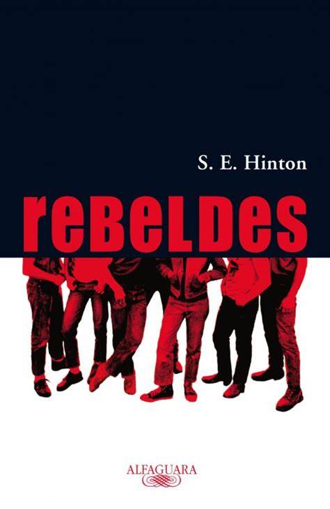 Rebeldes susan e hinton PenalbaWeb.com