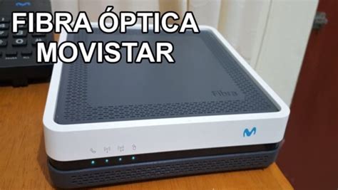 Router fibra optica movistar PenalbaWeb.com