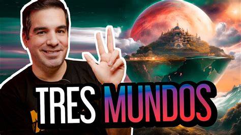 Tres mundos PenalbaWeb.com